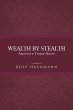 Wealth by Stealth (eBook, ePUB) - Bild 1