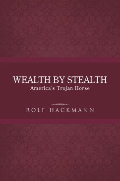 Wealth by Stealth (eBook, ePUB) Cover Wealth by Stealth (eBook, ePUB)