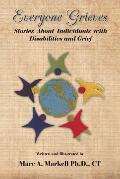 Everyone Grieves (eBook, ePUB) - Markell Ph. D. CT, Marc A.