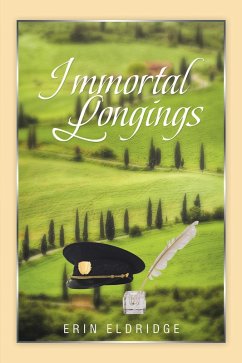 Immortal Longings (eBook, ePUB) - Eldridge, Erin