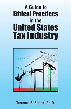 Cover A Guide to Ethical Practices in the United States Tax Industry (eBook, ePUB)