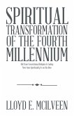 Spiritual Transformation of the Fourth Millennium (eBook, ePUB)