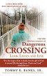 Dangerous Crossing - Look Listen and... - Bild 1