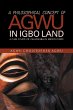A Philosophical Concept of Agwu in Igbo... - Bild 1