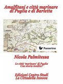 Amalfitani e città marinare di Puglia e Barletta (eBook, ePUB)
