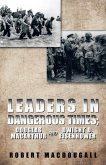 Leaders in Dangerous Times (eBook, ePUB)