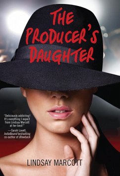 The Producer's Daughter (eBook, ePUB) - Marcott, Lindsay