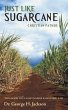 Just Like Sugarcane (eBook, ePUB) - Bild 1
