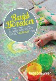 Banish Boredom (eBook, ePUB)