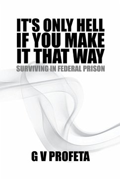 Cover It'S Only Hell If You Make It That Way (eBook, ePUB)