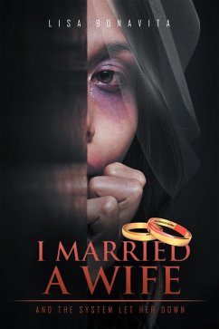 I Married a Wife (eBook, ePUB) - Bonavita, Lisa