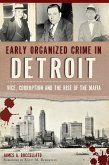 Early Organized Crime in Detroit (eBook, ePUB)