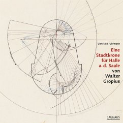 Cover Eine Stadtkrone für Halle a. d. Saale von Walter Gropius