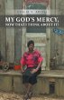 My God's Mercy, Now That I Think About... - Bild 1