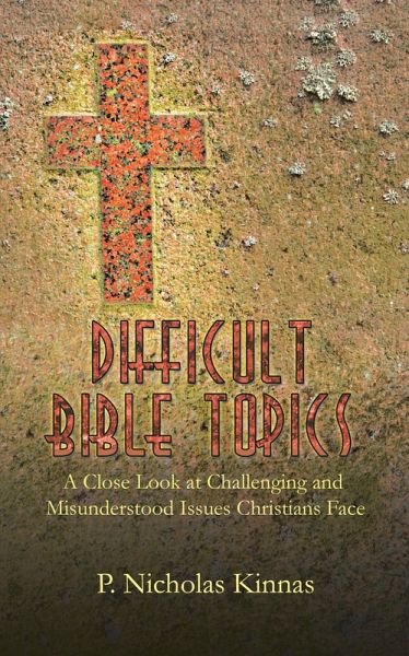 Difficult Bible Topics (eBook, ePUB) Difficult Bible Topics (eBook, ePUB)