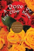A Rose by Any Other Name... (eBook, ePUB)