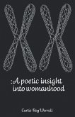 A Poetic Insight into Womanhood (eBook, ePUB)