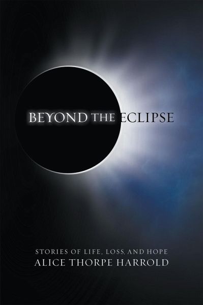Beyond the Eclipse (eBook, ePUB) Beyond the Eclipse (eBook, ePUB)