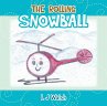 The Rolling Snowball (eBook, ePUB) - Bild 1