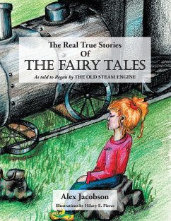 The Real True Stories of the Fairy Tales (eBook, ePUB) - Jacobson, Alex