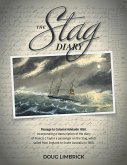 The Stag Diary - Passage to Colonial Adelaide 1850 (eBook, ePUB)