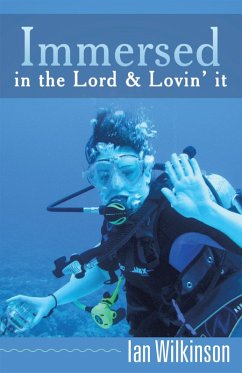 Cover Immersed in the Lord & Lovin' It (eBook, ePUB)
