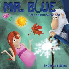 Cover Mr. Blue, I Have a Question for You (eBook, ePUB)