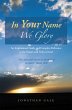 In Your Name We Glory (eBook, ePUB) - Bild 1