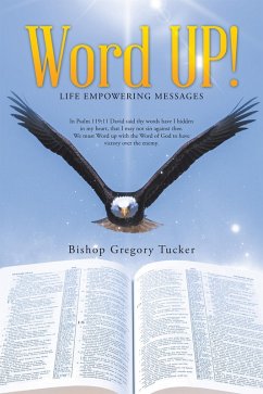 Word Up! (eBook, ePUB) - Tucker, Bishop Gregory