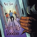 Death and Life by Voodoo (eBook, ePUB) Death and Life by Voodoo (eBook, ePUB)