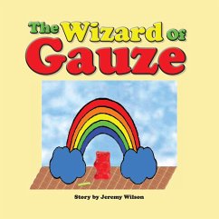 The Wizard of Gauze (eBook, ePUB) - Wilson, Jeremy