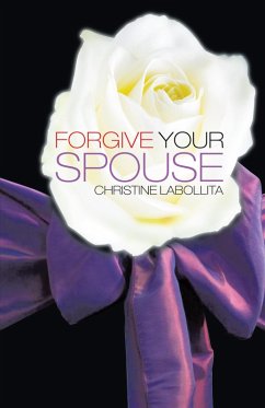 Cover Forgive Your Spouse (eBook, ePUB)
