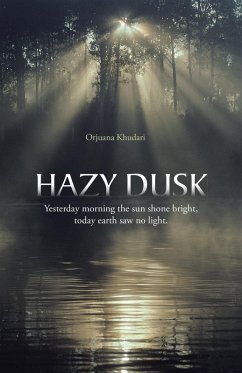 Hazy Dusk (eBook, ePUB) - Khudari, Orjuana