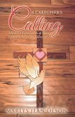 A Caregiver's Calling (eBook, ePUB)