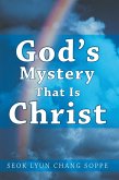 God's Mystery That Is Christ (eBook, ePUB)