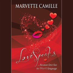 Lovespeaks (eBook, ePUB) - Camille, Marvette