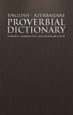 English - Azerbaijani Proverbial Dictionary (eBook, ePUB)