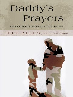 Daddy'S Prayers (eBook, ePUB) - Allen Cap Cmhp, Jeff