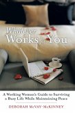 Whatever Works for You (eBook, ePUB)