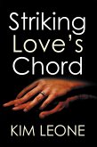 Striking Love's Chord (eBook, ePUB) Striking Love's Chord (eBook, ePUB)