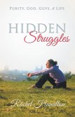 Hidden Struggles (eBook, ePUB) Hidden Struggles (eBook, ePUB)