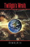 Twilight's Wrath (eBook, ePUB)