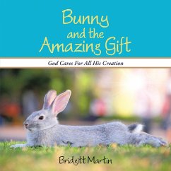 Cover Bunny and the Amazing Gift (eBook, ePUB)