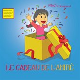 Le Cadeau De L'amitié (eBook, ePUB)