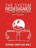 System Redesigned - This Time for Children (eBook, ePUB)