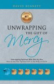 Unwrapping the Gift of Mercy (eBook, ePUB)