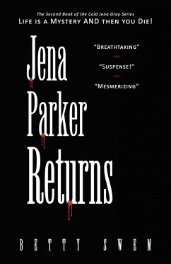 Jena Parker Returns (eBook, ePUB) - Swem, Betty