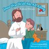 Jesus Was with Me All Along (eBook,... - Bild 1