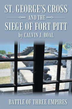 Cover St. George'S Cross and the Siege of Fort Pitt (eBook, ePUB)