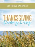 Thanksgiving Every Day (eBook, ePUB)